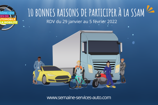 10 bonnes raisons de participer à la SSAM. RDV du 29 janvier au 5 février 2022. www.semaine-service-auto.com